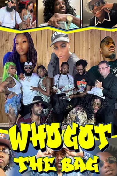 Who Got the Bag poster