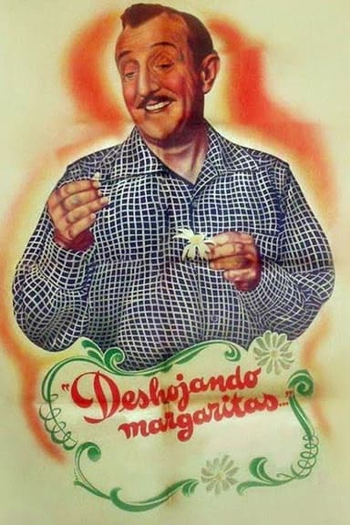 Deshojando margaritas poster