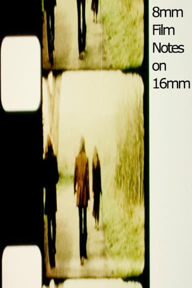 8mm Film Notes on 16mm poster