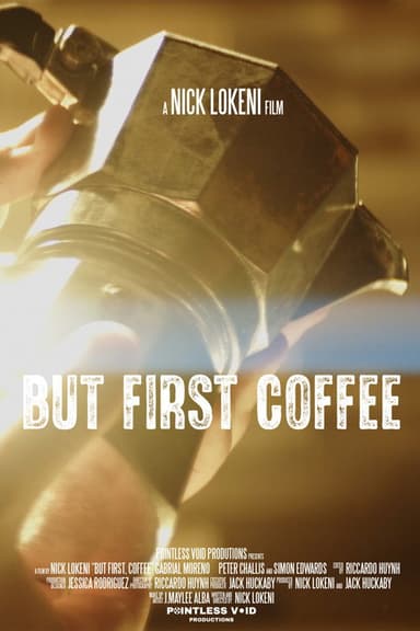 But First, Coffee poster