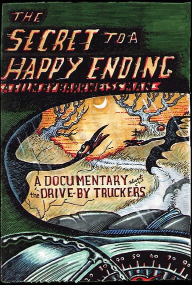 Drive-By Truckers: The Secret to a Happy Ending poster