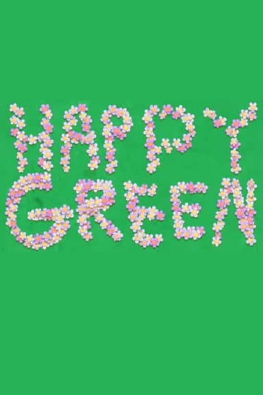 Happy Green poster