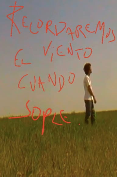 Recordaremos el viento cuando sople poster