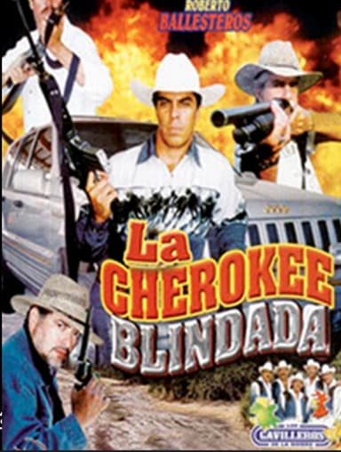 La Cherokee blindada poster