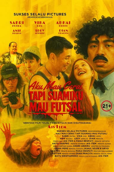 Divorce Can Wait, Futsal Can’t poster