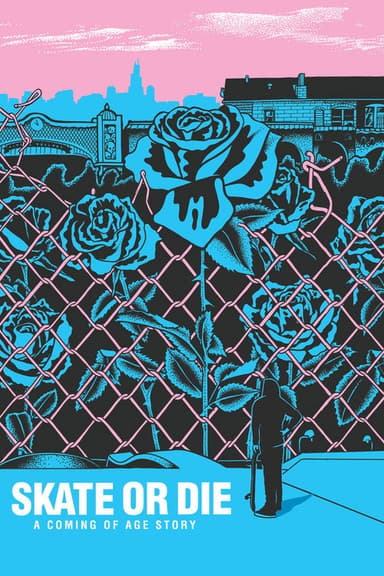 Skate or Die poster