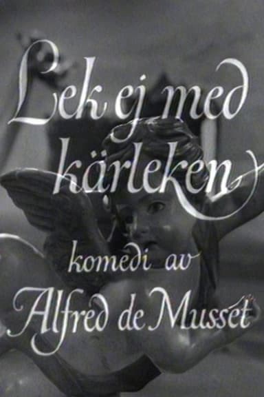 Lek ej med kärleken poster
