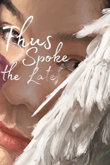 Thus Spoke the Late poster