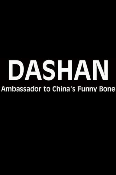 Dashan - Ambassador to China's Funny Bone poster