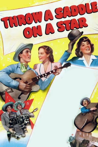 Throw a Saddle on a Star poster