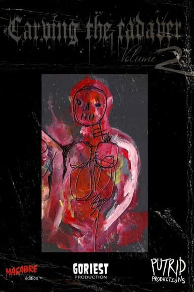 Carving the Cadaver Vol 2 poster