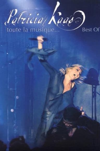 Patricia Kaas - Toute la Musique poster