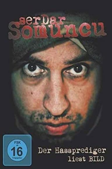 Serdar Somuncu: Der Hassprediger liest Bild poster