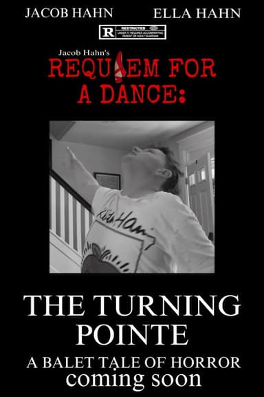Requiem For A Dance!: The Turning Pointe poster