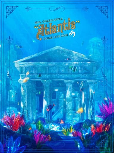 Mrs. GREEN APPLE DOME LIVE 2023 “Atlantis" poster