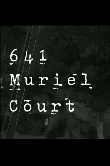 641 Muriel Court poster