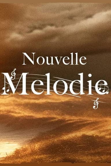 Nouvelle mélodie poster