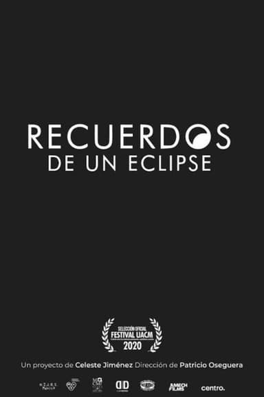 Recuerdos de un eclipse poster