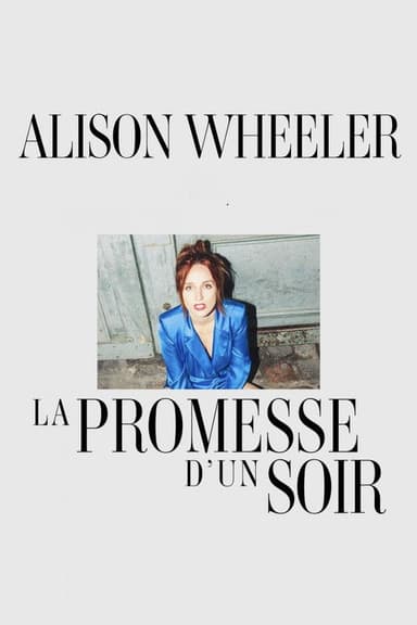 Alison Wheeler : La Promesse d'un soir poster