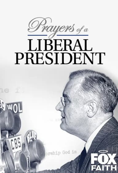 Prayers of a Liberal President poster