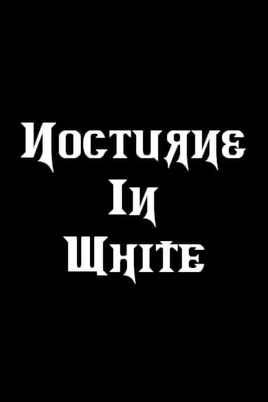 Nocturne in White poster