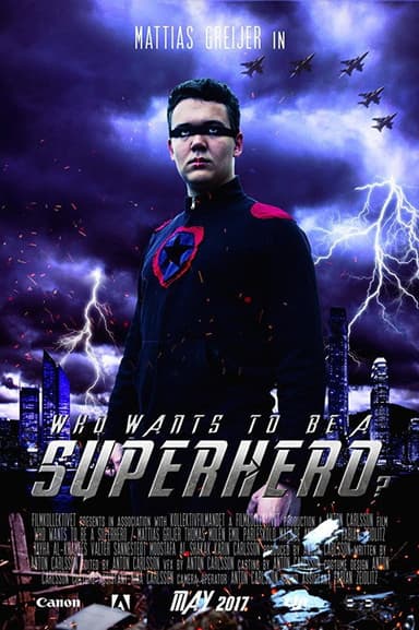 Who Wants to Be a Superhero? poster