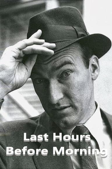 Last Hours Before Morning poster