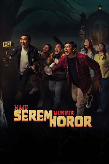 Maju Serem Mundur Horor poster