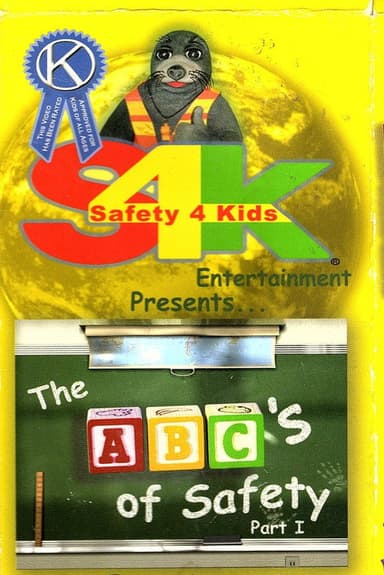 The ABCs of Safety Part I poster