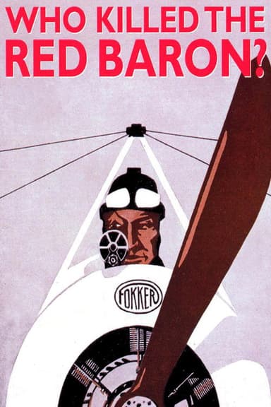 Who Killed The Red Baron? poster