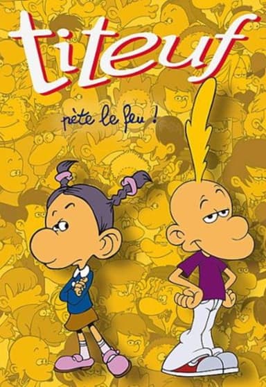 Titeuf pète le feu ! poster