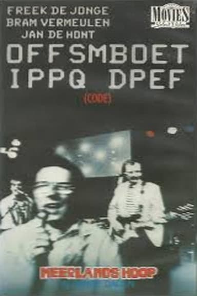 Neerlands Hoop: Offsmboet Ippq Dpef poster