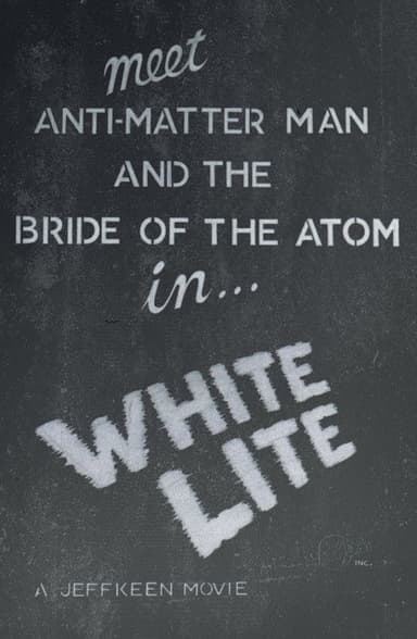 White Lite poster