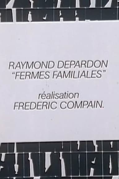 Raymond Depardon: Fermes familiales poster