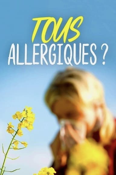 Tous allergiques ? poster