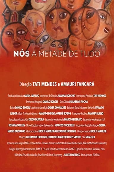 Nós - A Metade de Tudo poster