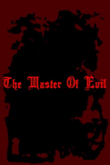 The Master of Evil poster
