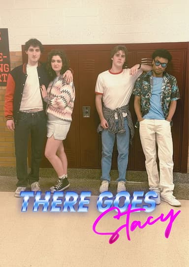There Goes Stacy poster
