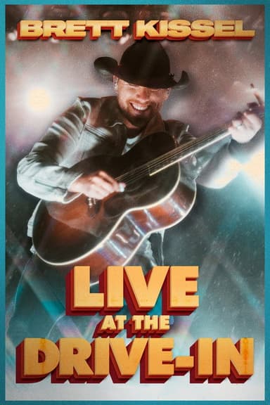 Brett Kissel Live at the Drive-In poster