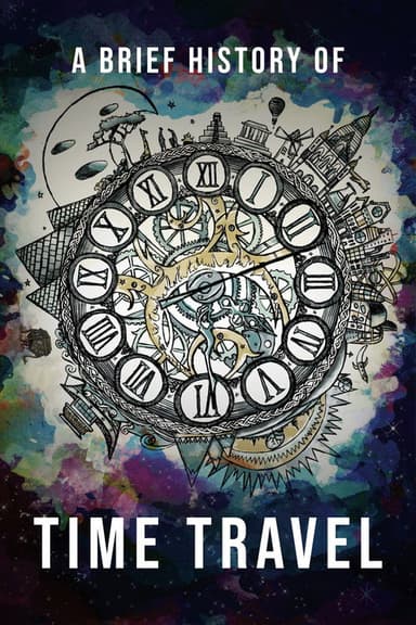 A Brief History of Time Travel poster