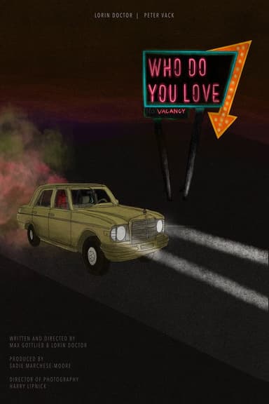 Who Do You Love poster