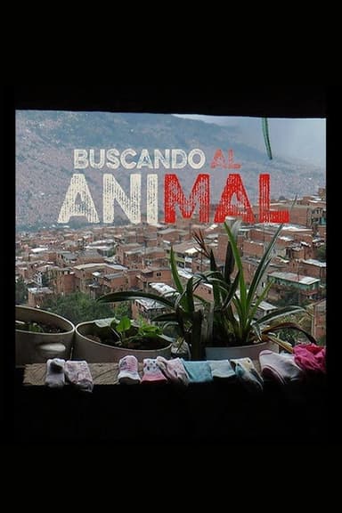 Searching for the Animal poster