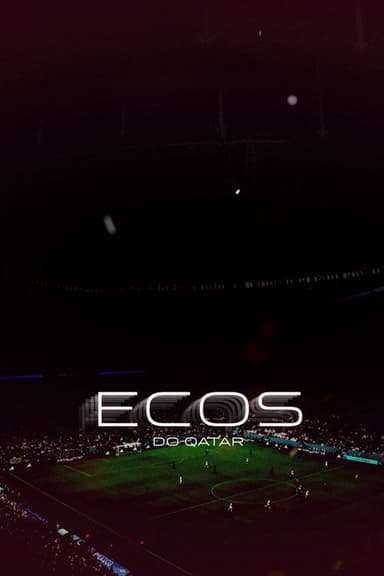 Ecos do Qatar poster