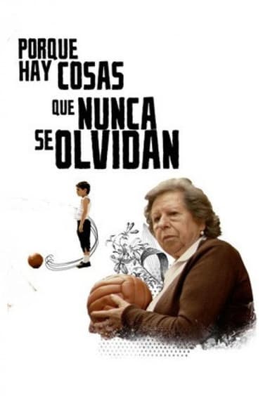 Because There Are Things We Never Forget poster