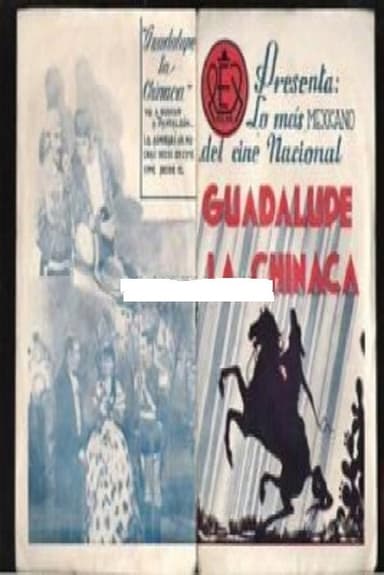 Guadalupe La Chinaca poster