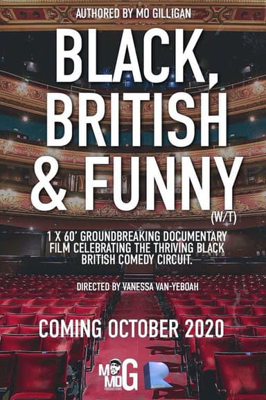 Mo Gilligan: Black, British, & Funny poster