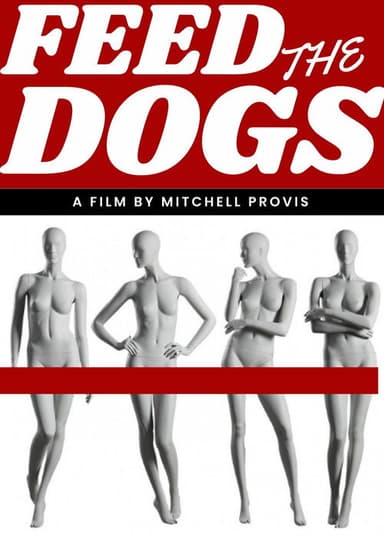 FEED THE DOGS poster