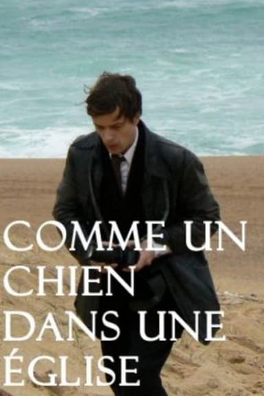 Comme un chien dans une église poster