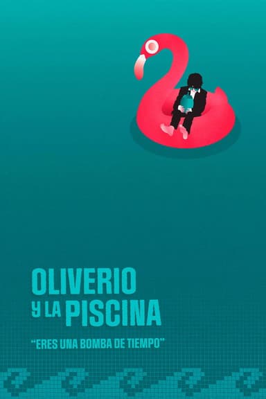 Oliverio and the Pool poster