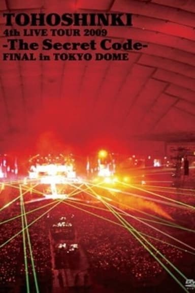 TVXQ! 4th LIVE TOUR 2009 ~The Secret Code~ FINAL in TOKYO DOME poster